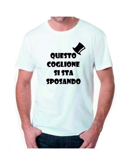 T-Shirt Uomo Questo Coglione Si Sta Sposando